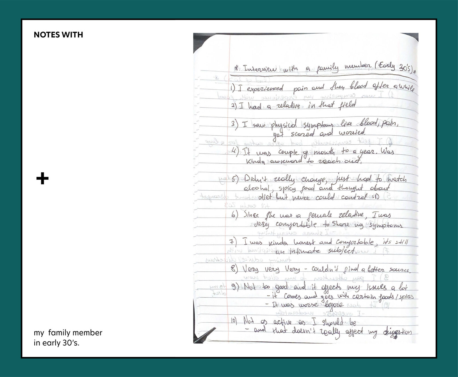 Research plan: more of the interview script, covering symptoms and history.